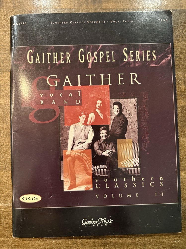 1997 GAITHER VOCAL BAND – SOUTHERN GOSPEL CLASSICS II Songbook Sheet Music pb