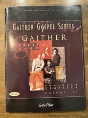 1997 GAITHER VOCAL BAND – SOUTHERN GOSPEL CLASSICS II Songbook Sheet Music pb