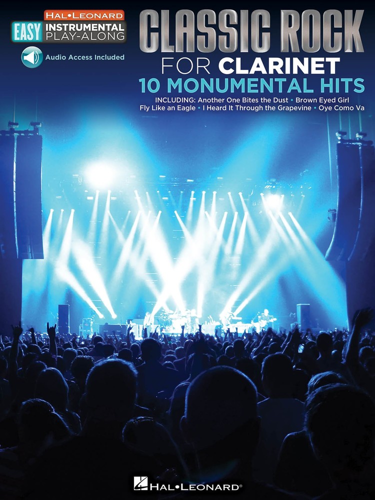 Classic Rock 10 Monumental Hits Clarinet Easy Sheet Music Play-Along Book Audio