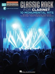 Classic Rock 10 Monumental Hits Clarinet Easy Sheet Music Play-Along Book Audio