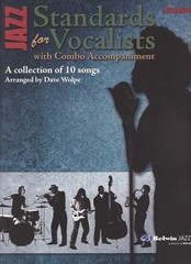 Jazz Standards for Vocalists with Combo Accompaniment – Dave Wolpe – Set of 10