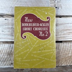 New Rodeheaver-Ackley Short Choruses No. 2 (1944 Paperback Songbook)