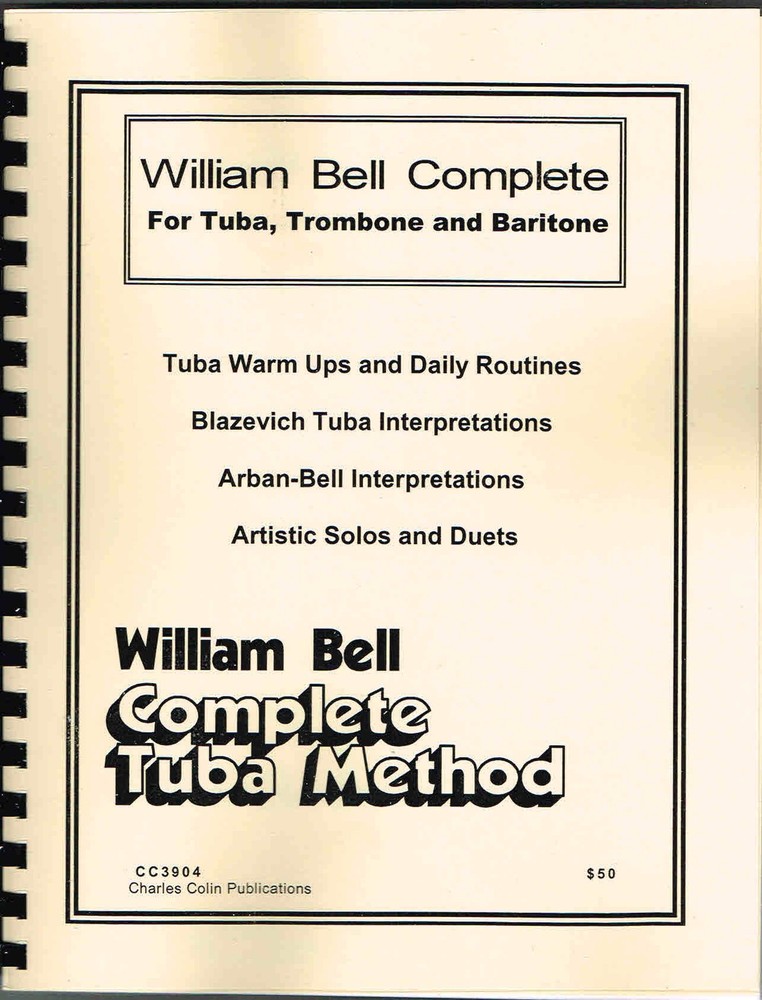 William Bell Complete for Tuba, Trombone and Baritone (CC3904)