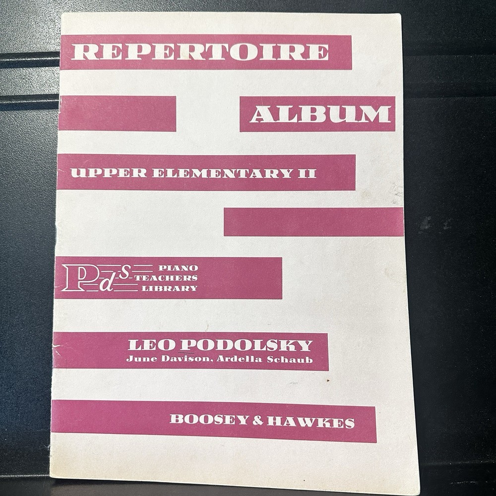 Repetoire Album Upper Elementary II Piano Solo Songbook Podolsky 1964