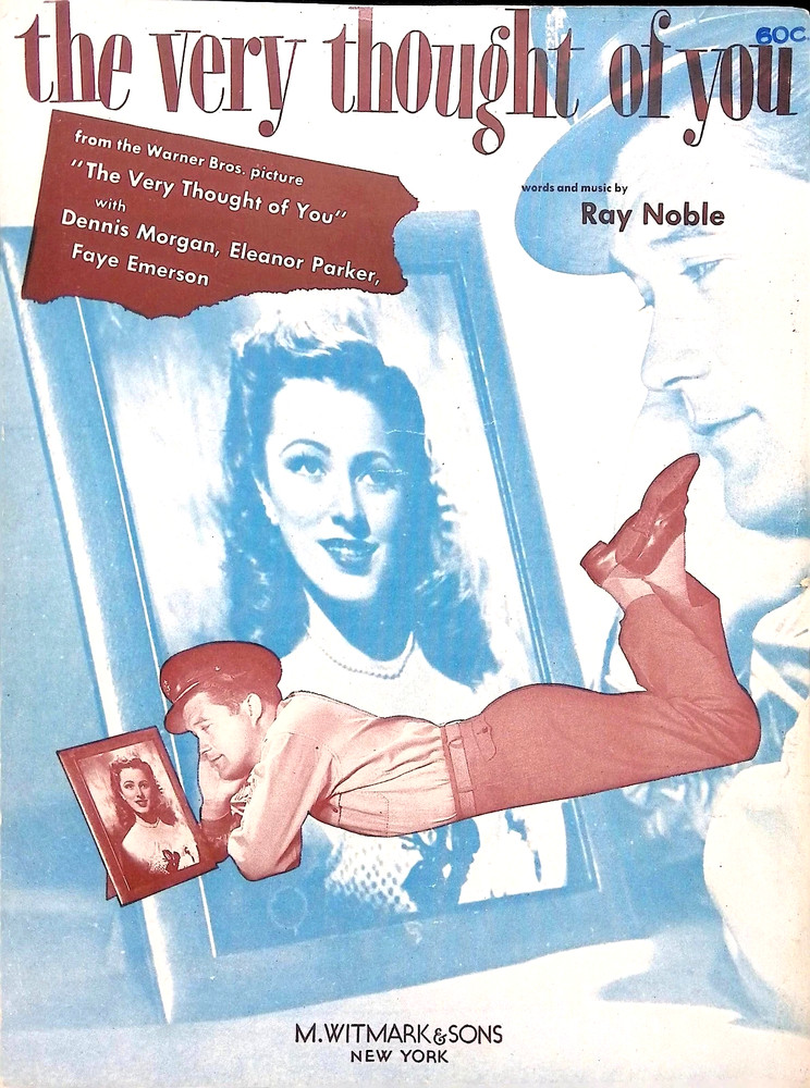 Sheet Music – The Very Thought of You – M. Witmark & Sons 1934