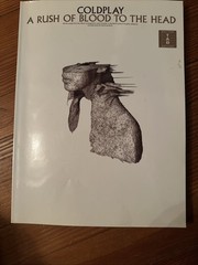COLDPLAY “ A Rush of Blood to the Head » Songbook Sheet Music Piano