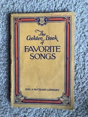 Vintage 1946 Golden Book of Favorite Songs – 128 Pages – Hall & McCreary Co.