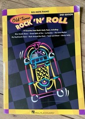 Old Time Rock N Roll-2nd Edition-Big Note Piano Song Book-19 Songs-71 Pages