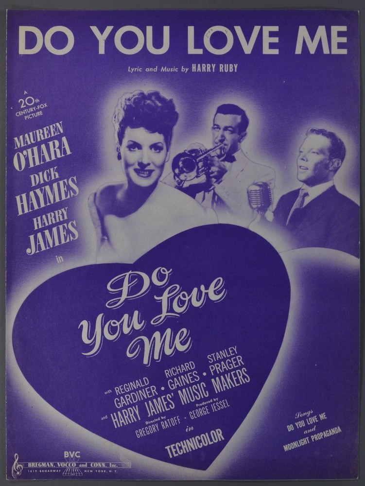 DO YOU LOVE ME Harry James and Dick Haymes HARRY RUBY Maureen O&rsquo;Hara SHEET MUSIC