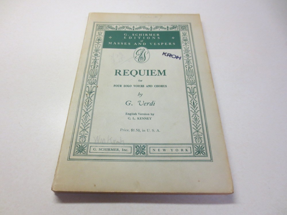 Requiem for Four Solo Voices and Chorus by G. Verdi Editions of Masses Vespers