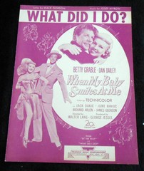 WHAT DID I DO? from 20th Century-Fox When My Baby Smiles At Me -1947 Sheet Music