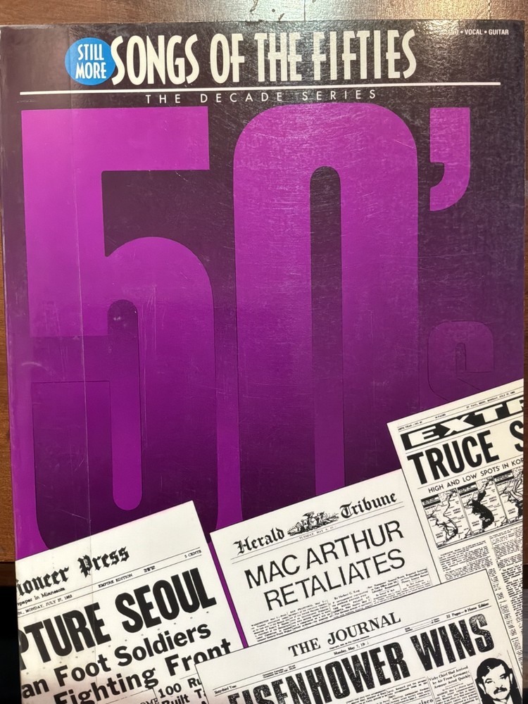 Still More Songs of the Fifties Decade Series Hal Leonard Piano Vocal Guitar