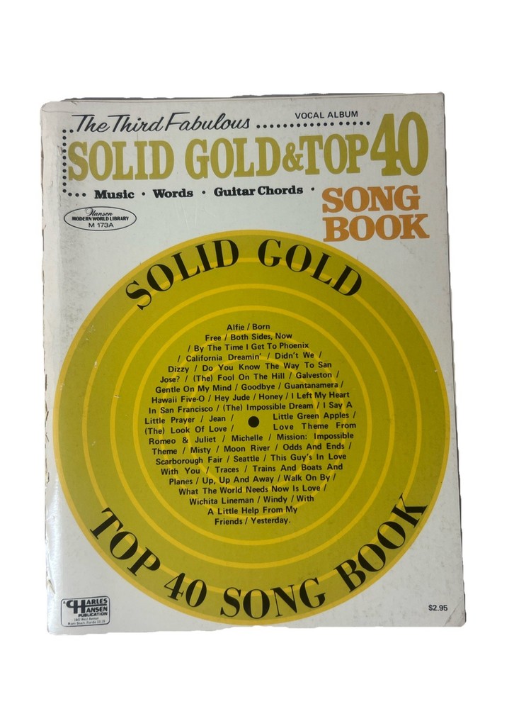 Solid Gold & Top 40 Song Book -Charles Hansen Publication – music book