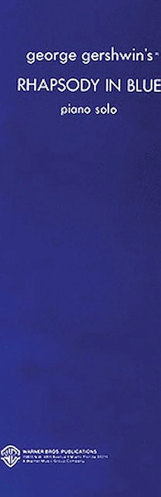 George Gershwin – Rhapsody in Blue (Original)