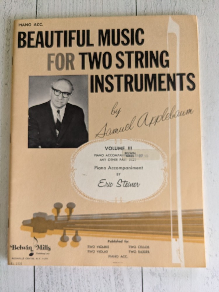 Piano Acc. Beautiful Music For Two String Instruments Samuel Applebaum Song book