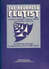 The Advanced Flutist A Guide To Multiple Tonguing, Vibrato and Sensitive Fingeri