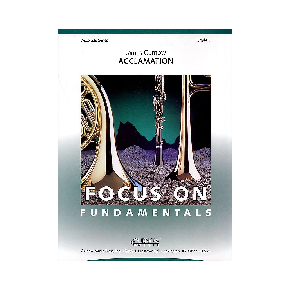 Curnow Music Acclamation (Grade 3 – Score and Parts) Concert Band Level 3