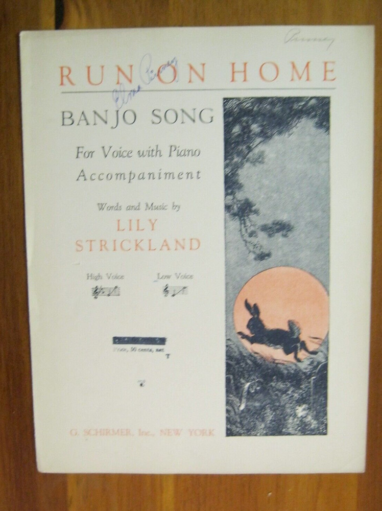 Run On Home Lily Strickland Low Voice 1920 Sheet Music