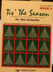 Trombone &lsquo;Tis the Season Bk 2 arr Don Schaeffer for Solo thru Quartet New