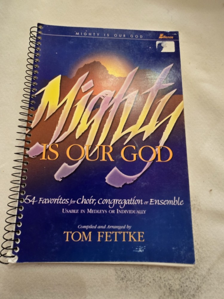 Lillenas Mighty Is Our God Songbook Piano Choir All The Best Songs Youth