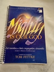 Lillenas Mighty Is Our God Songbook Piano Choir All The Best Songs Youth