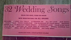 32 Wedding Songs Song Book. Voice Piano Organ 1959