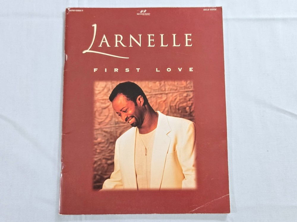 Larnelle Harris Songbook–First Love, Solo Voice, Brentwood-Benson, 1998