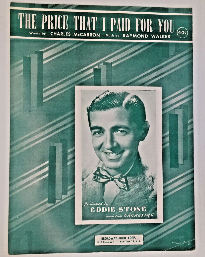 Vintage Sheet Music 1942-The Price That I Paid For You-Eddie Stone-Manning-Song