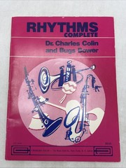 Rhythms Complete Dr Charles Colin & Bower Teaching Saxophone Clarinet Trumpet