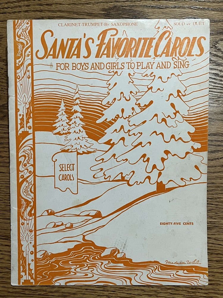 Santa&rsquo;s Favorite Carols Song Book Saxophone Clarinet Trumpet 1942 Detroit 16 Pg