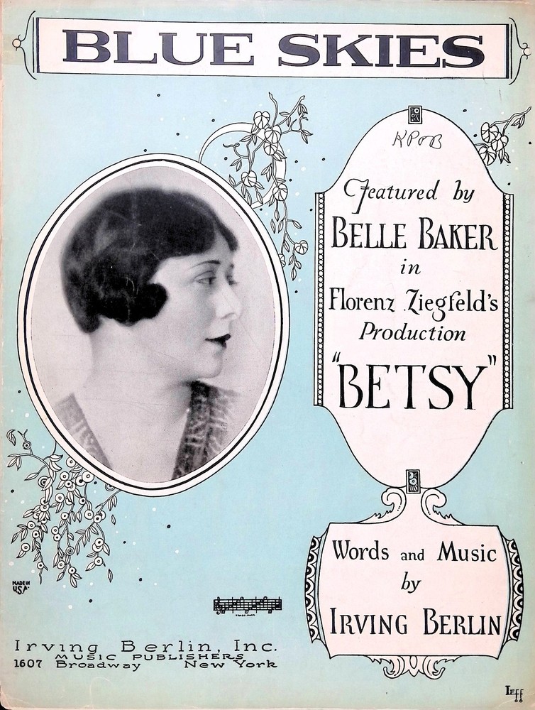Blue Skies Sheet Music Betsy 1926 Musical Flop Belle Baker Irving Berlin
