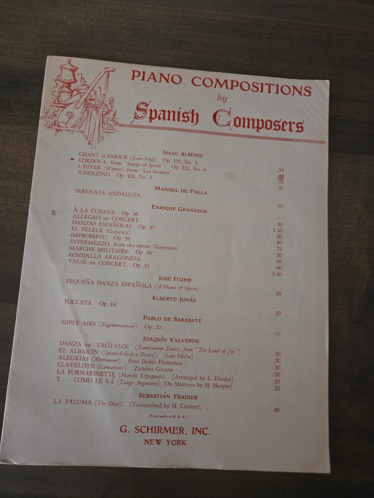 Isaac Albeniz: Songs of Spain, Op.232, No.4 « Cordova » Sheet Music~G. Schirmer