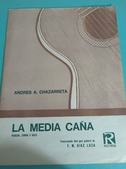 Spanish Guitar A.Chazarreta La Media Cana For Classical Guitar Sheet Music
