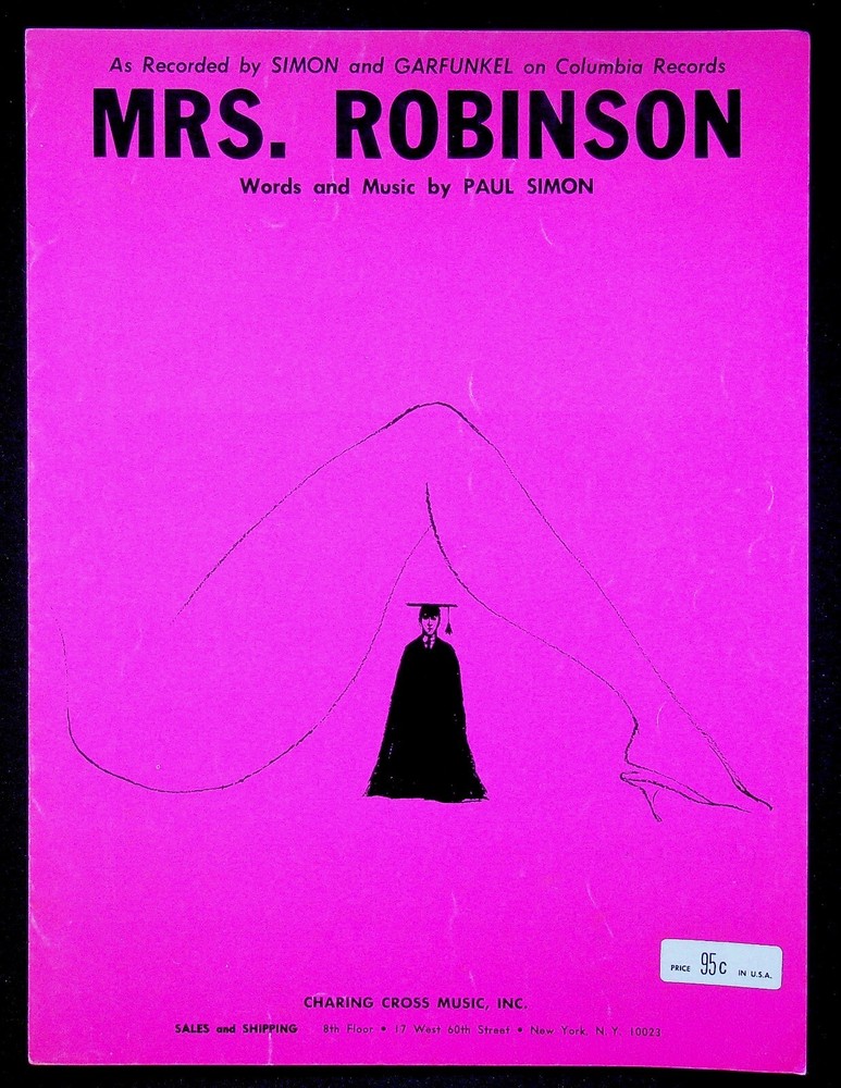 1968 Mrs. Robinson w/ Simon and Garfunkel Folk Pop Rock Sheet Music
