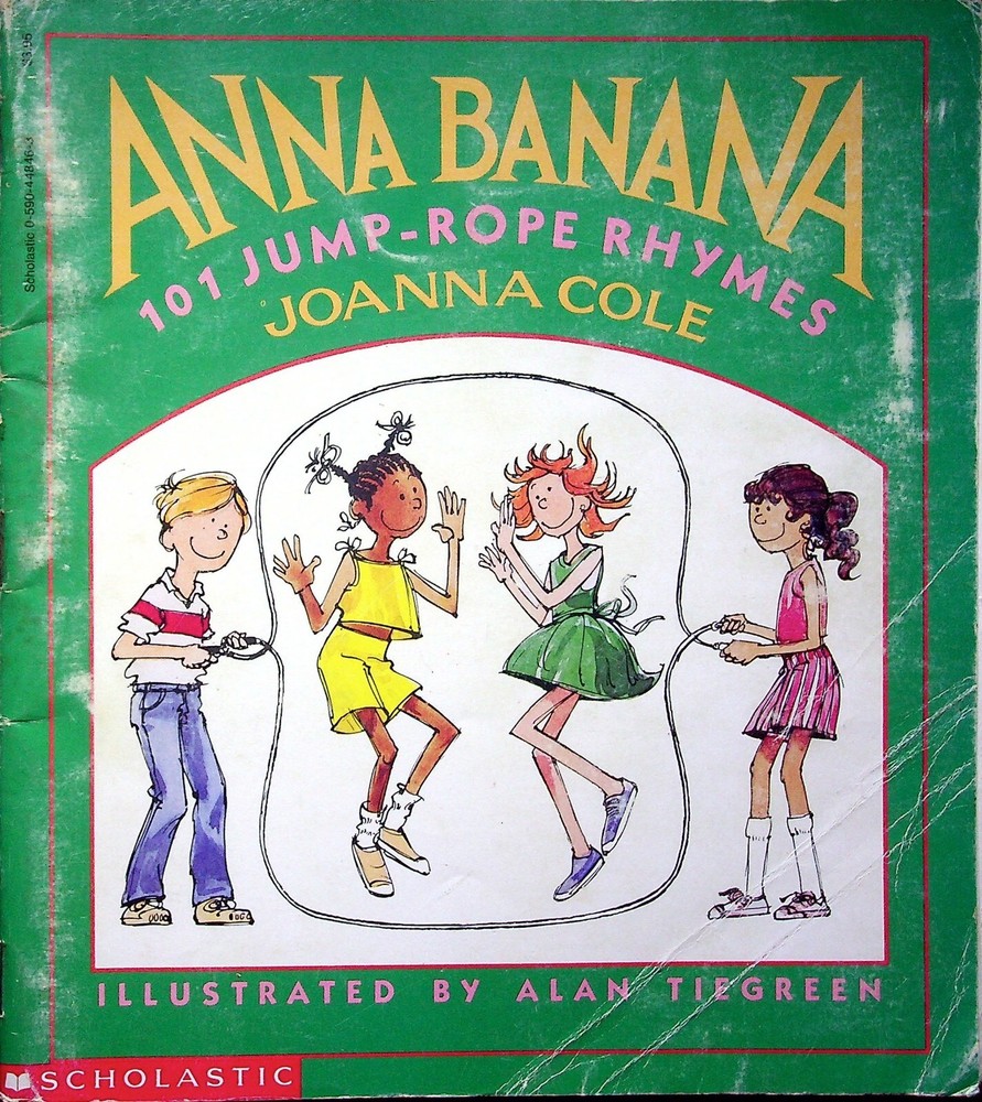 VTG ANNA BANANA 101 JUMP-ROPE RHYMES JOANNA COLE ALAN TIEGREEN ILLUSTRATED