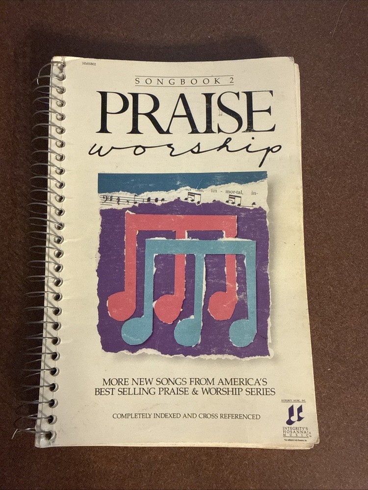 Integrity’s Hosanna! Praise Worship Songbook 2 Choruses Hymns 1988 Spiral Bound