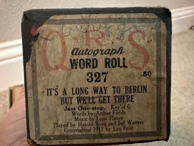 QRS Word Player Piano Roll 327 It&rsquo;s a Long Way To Berlin But Well Get There TX