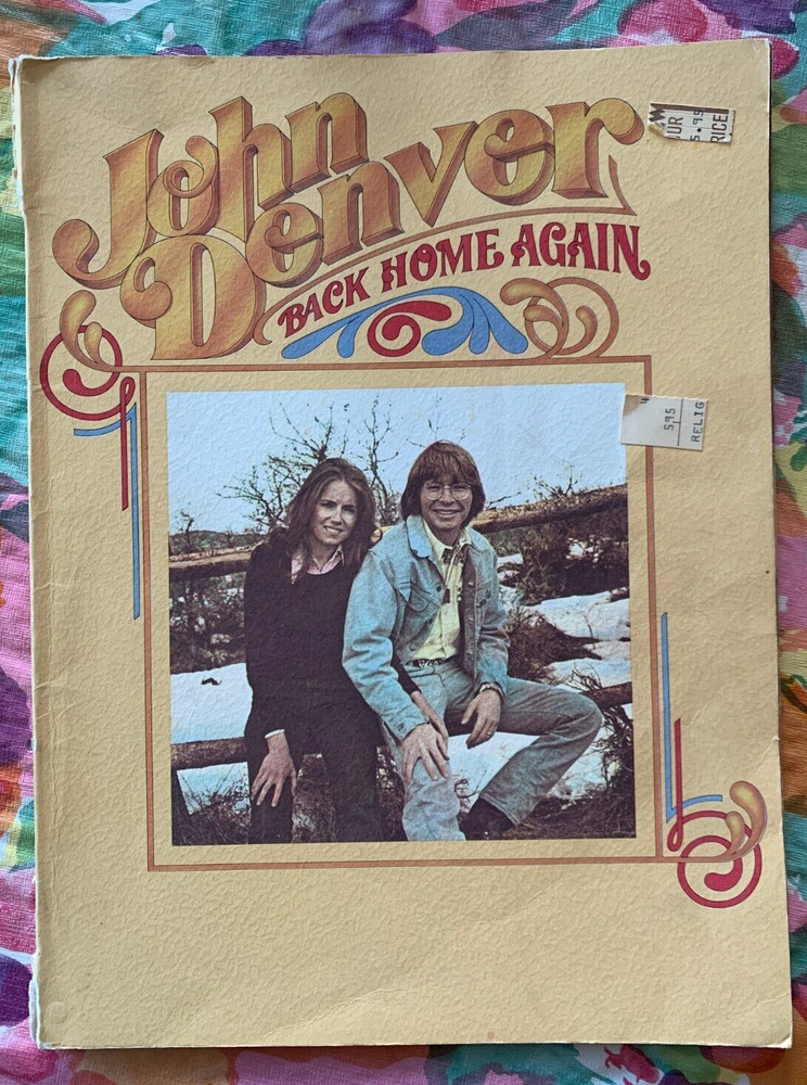 Vintage 1974 John Denver « Back Home Again » Music Book By Cherry Lane Music Co.
