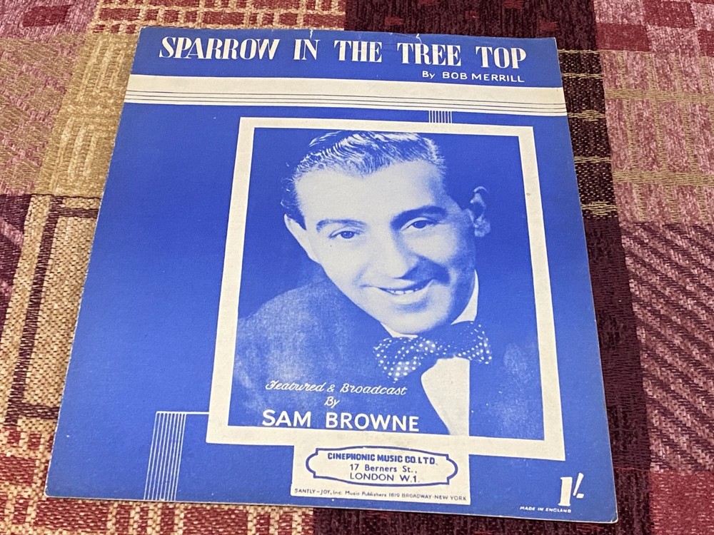 SMF62 SHEET MUSIC, SAM BROWNE : SPARROW IN THE TREETOP
