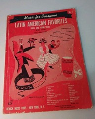 Latin American Favorites Music for Everyone Vocal and Piano Solos 1953