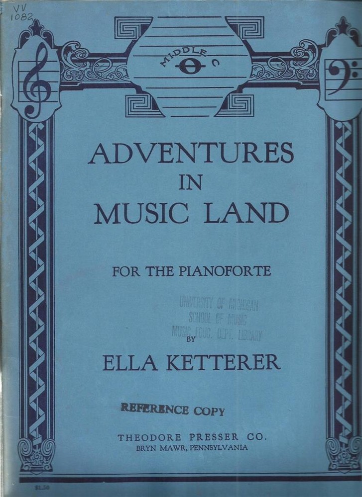 Adventures in Music Land For The Piano Beginning Piano Book by Ella Ketterer