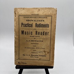 Showalter’s Practical Rudiments Music Reader A. J. Showalter 1926 Shape Notes