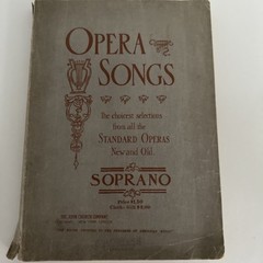 Choicest Selections Opera Songs Soprano 1901 Anthology John Church publ.