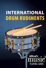 Alfred&rsquo;s Music Playing Cards: International Drum Rudiments