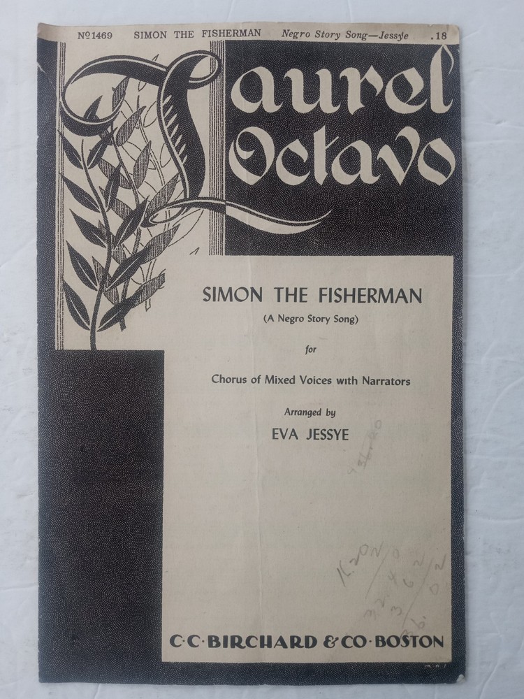 SIMON THE FISHERMAN EVA JESSYE Chorus of Mixed Voices w/Narrators Laurel Octavo