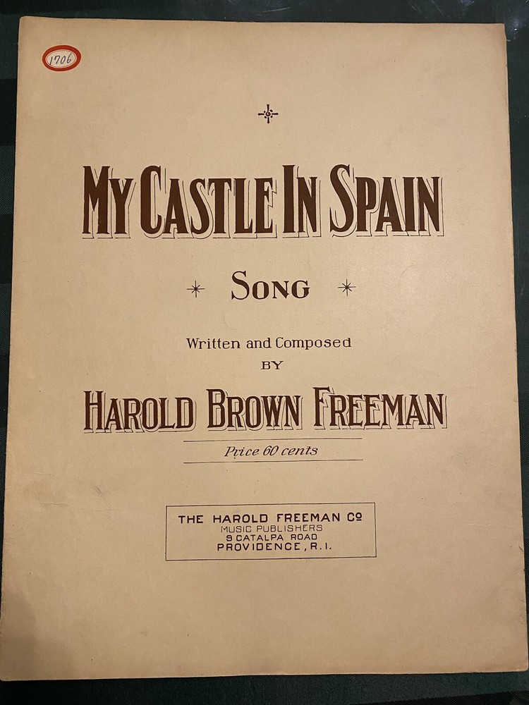 1911 MY CASTLE IN SPAIN Vintage Sheet Music by Harold Brown Freeman