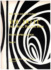 YOU DO IT JAZZ, ROCK, POP, AND BLUES BOOK 6 PIANO IMPROVISATION BURNS GRAHAM NEW