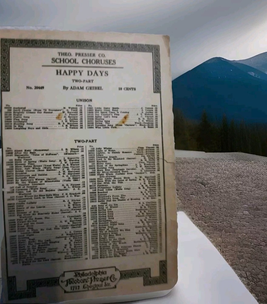 « HAPPY DAYS » Vintage 1924 Piano Sheet Music Choir School Choruses,T.Pressor co