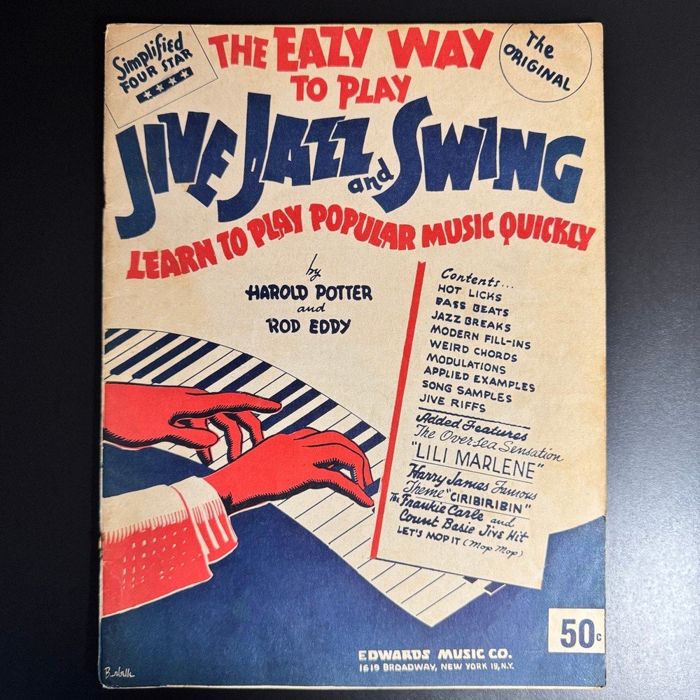 VINTAGE – THE EASY WAY TO PLAY JIVE, JAZZ & SWING – 1944 Piano Instruction Book