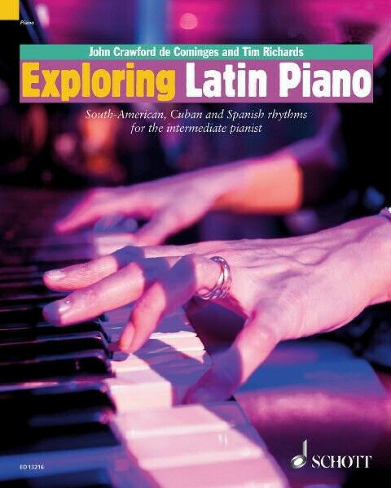 Exploring Latin Piano Sheet Music South-American Cuban and Spanish 049018302